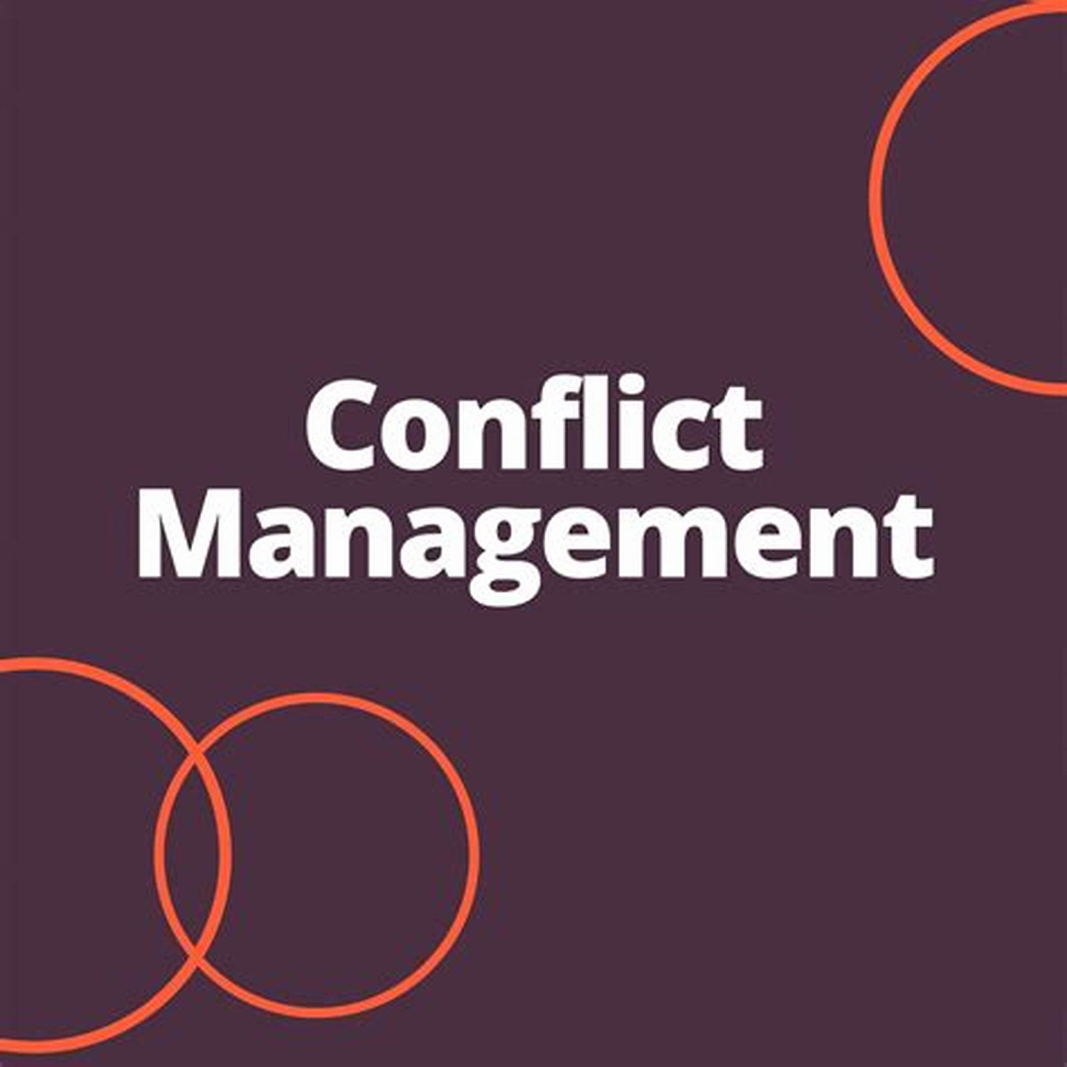 Mastering Conflict Management